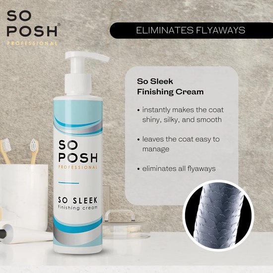 So Posh - So Sleek - Finishing Cream - Ontklit en Verzorgd - Zonder Parabenen En Siliconen - 250ML - Afbeelding 2